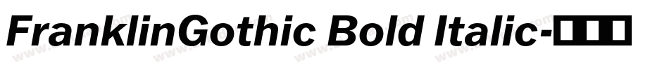 FranklinGothic Bold Italic字体转换